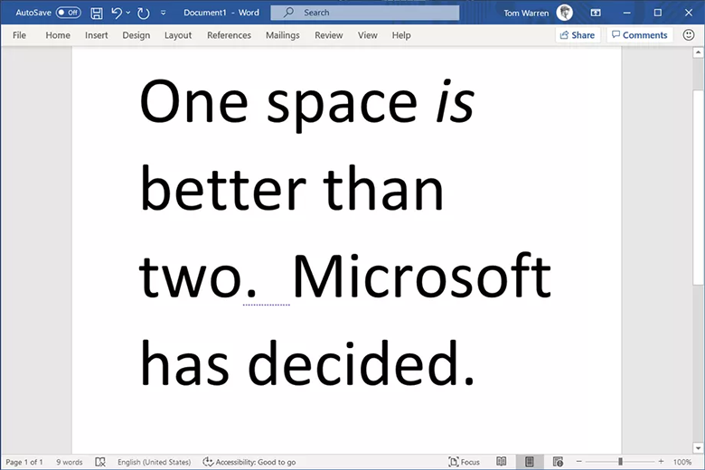 مایکروسافت ورد به مشکل قدیمی و پر بحث یک یا دو کارکتر فاصله پایان داد؛ از این پس دو کارکتر فاصله، خطا تشخیص داده می شود و کاربر باید آن را تصحیح کند