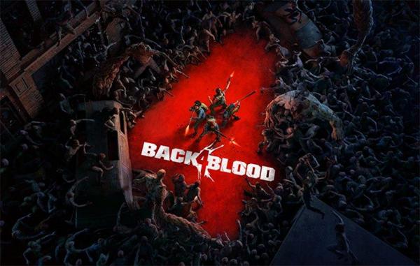 دنباله معنوی Left 4 Dead به نام Back 4 Blood تیر ماه منتشر می&ampzwnjشود دنباله معنوی Left 4 Dead به نام Back 4 Blood تیر ماه منتشر میشود